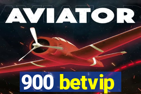 900 betvip